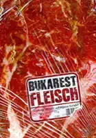 plakat filmu Bukarest Fleisch