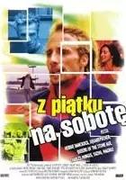 plakat filmu Z piątku na sobotę