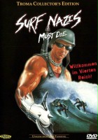 plakat filmu Nazistowscy surferzy muszą umrzeć