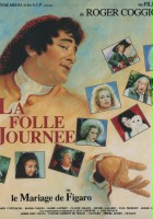 plakat filmu La Folle journée ou Le mariage de Figaro