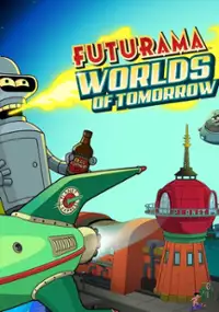 Plakat gry Futurama: Worlds of Tomorrow