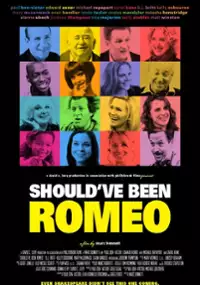 Plakat filmu Should've Been Romeo