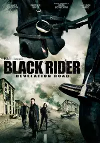 Plakat filmu Revelation Road 3: The Black Rider