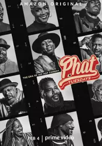 Plakat serialu Phat Tuesdays: era hip-hopowej komedii
