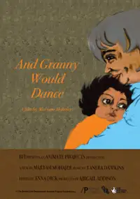 Plakat filmu And Granny Would Dance