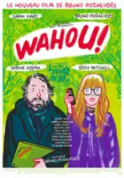 plakat filmu Wahou !