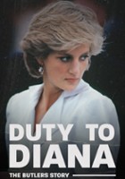 plakat filmu Duty to Diana: The Butler's Story