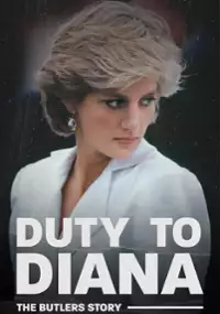 Plakat filmu Duty to Diana: The Butler's Story