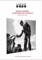plakat filmu Bobby Kennedy, le rêve brisé de l'Amérique
