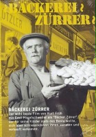 plakat filmu Bäckerei Zürrer