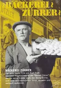 Plakat filmu Bäckerei Zürrer