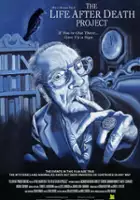 plakat filmu The Life After Death Project