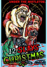 Plakat filmu The 12 Slays of Christmas