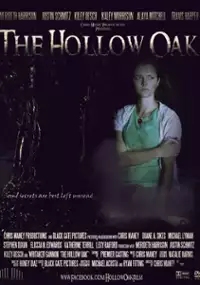 Plakat filmu The Hollow Oak Trailer