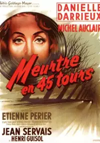 Plakat filmu Meurtre en 45 tours