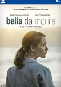Plakat serialu Bella da morire
