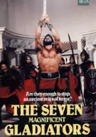 plakat filmu Siedmiu wspaniałych gladiator&oacute;w