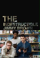 plakat filmu The Indestructible Jimmy Brown