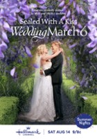 plakat filmu Sealed with a Kiss: Wedding March 6