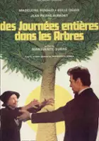 plakat filmu Des journées entières dans les arbres
