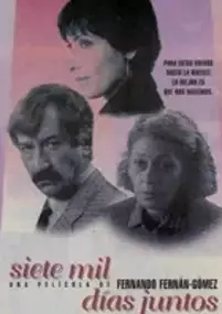 Plakat filmu Siete mil días juntos