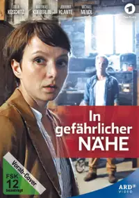 Plakat filmu In gefährlicher Nähe