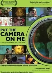 Plakat filmu Put the Camera on Me