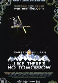 Plakat filmu Like There's No Tomorrow