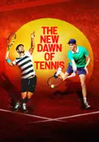 plakat filmu The New Dawn of Tennis