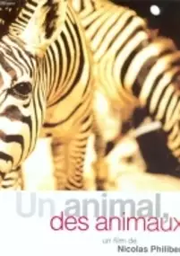 Plakat filmu Un animal, des animaux
