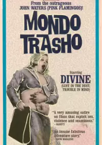 Plakat filmu Mondo Trasho