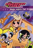 plakat filmu The Powerpuff Girls: Mojo's Pet Project