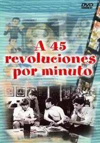 Plakat filmu A 45 revoluciones por minuto