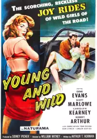 Plakat filmu Young and Wild