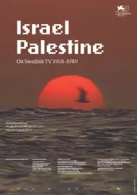 Plakat filmu Israel Palestina på Svensk TV 1958-1989