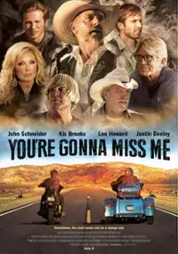 Plakat filmu You're Gonna Miss Me
