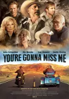 plakat filmu You're Gonna Miss Me