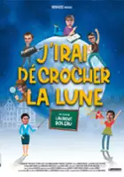 Laurent Boileau / J'irai décrocher la lune