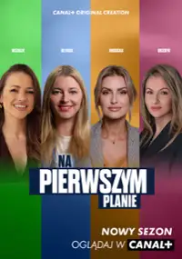 Plakat serialu Na pierwszym planie
