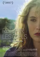 Clara Laperrousaz / Retenir les ciels