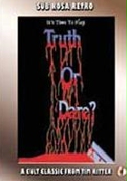 plakat filmu Truth or Dare? - A Critical Madness