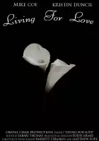Kristin Michelle Duncil / Living for Love