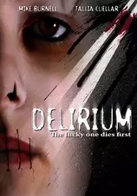 Plakat filmu Delirium