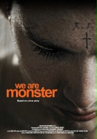 plakat filmu We Are Monster