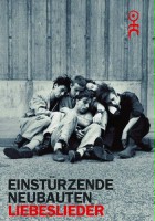 plakat filmu Liebeslieder: Einstürzende Neubauten