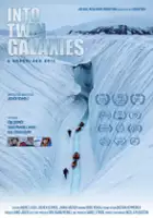Ben Stookesberry / Into Twin Galaxies - A Greenland Epic