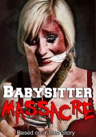 plakat filmu Babysitter Massacre