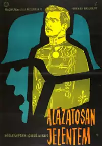 Plakat filmu Alázatosan jelentem