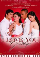 plakat filmu I Love You Goodbye