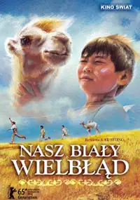 Plakat filmu Nasz biały wielbłąd